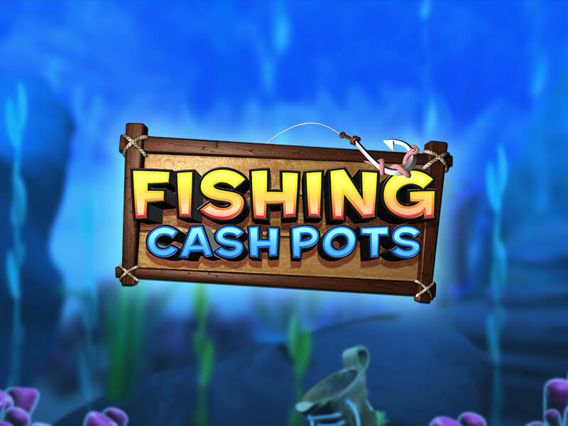 Trò chơi Fishing Cash Pots